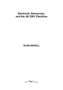 Book cover for Electronic Democracy and the UK 2001 Elections