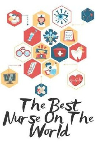 Cover of The Best Nurse On The World