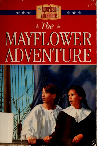 Cover of The Mayflower Adventure