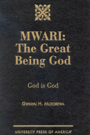 Cover of MWARI: The Great Being God