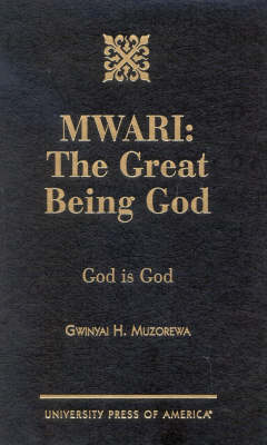 Book cover for MWARI: The Great Being God