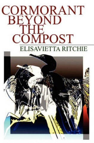 Cover of Cormorant Beyond the Compost