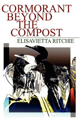 Book cover for Cormorant Beyond the Compost