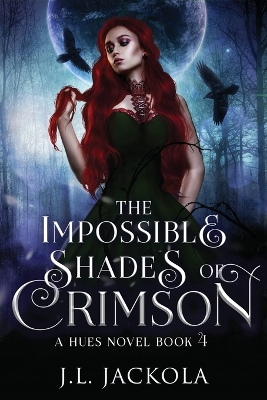 Book cover for The Impossible Shades of Crimson