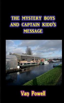 Book cover for The Mystery Boys and Captain Kidd's Message