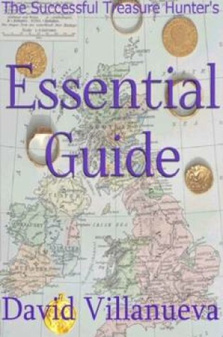 Cover of The Successful Treasure Hunter's Essential Guide