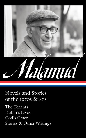 Book cover for Bernard Malamud: Novels and Stories of the 1970s & 80s