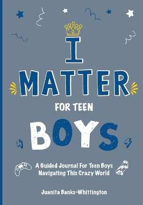 Cover of I Matter for Teen Boys