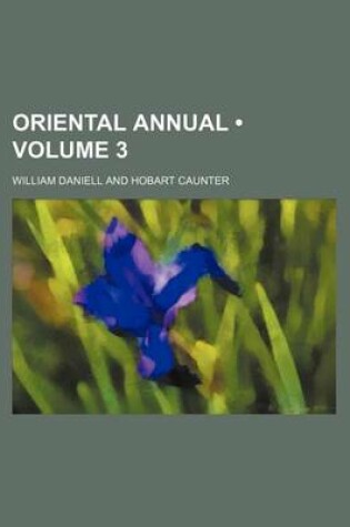 Cover of Oriental Annual (Volume 3)