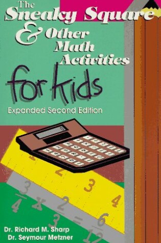 Cover of Sneaky Square and Other Math Activities for Kids