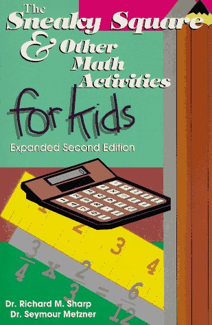 Book cover for Sneaky Square and Other Math Activities for Kids