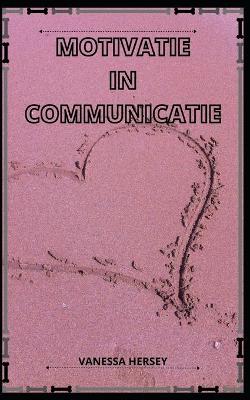 Book cover for Motivatie in Communicatie