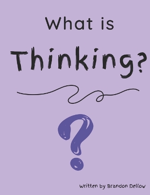 Book cover for What is Thinking?