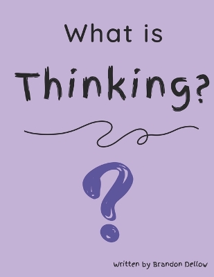 Cover of What is Thinking?