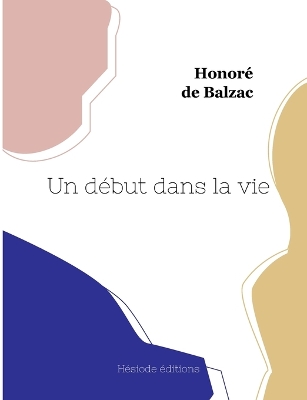 Book cover for Un début dans la vie
