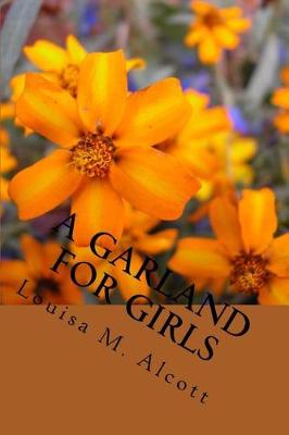 Book cover for A Garland For Girls