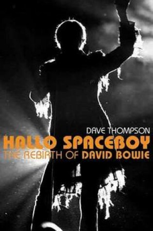 Cover of Hallo Spaceboy: The Rebirth of David Bowie