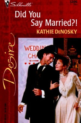 Cover of Did You Say Married?!