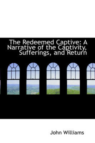 Cover of The Redeemed Captive