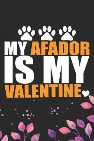 Cover of My Afador Is My Valentine