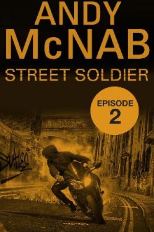 Cover of Street Soldier: Episode 2