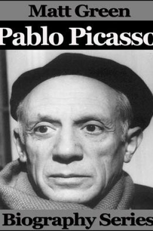 Cover of Pablo Picasso - Biography Series