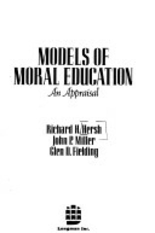 Cover of Models of Moral Education