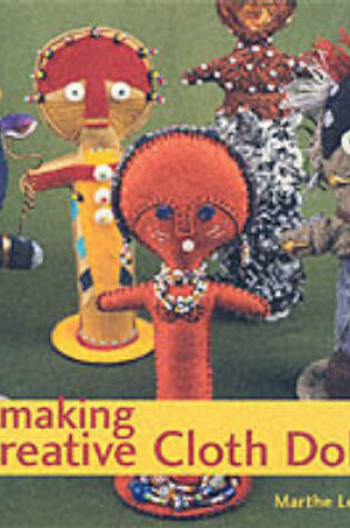 Cover of Making Creative Cloth Dolls