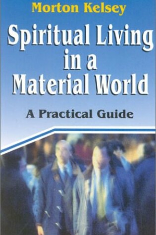 Cover of Spiritual Living in a Material World