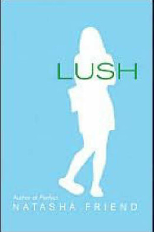 Cover of Lush