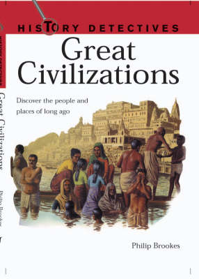 Book cover for History Detectives: Great Civilizations