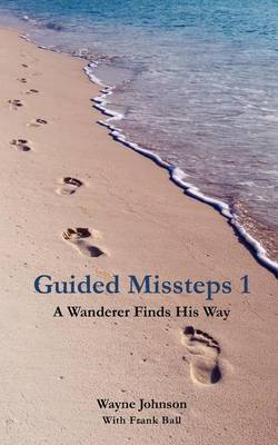 Book cover for Guided Missteps 1