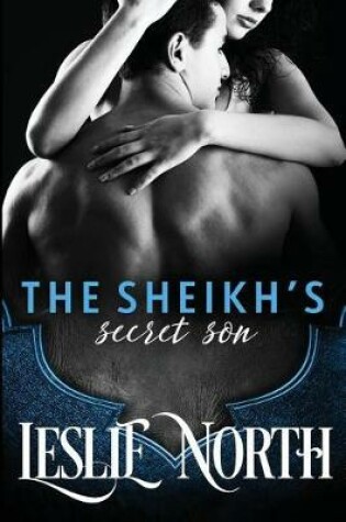 Cover of The Sheikh's Secret Son