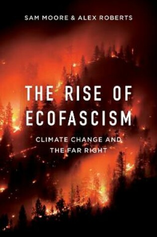 Cover of The Rise of Ecofascism