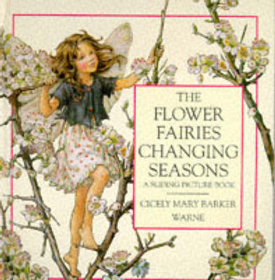 Cover of The Flower Fairies Changing Seasons