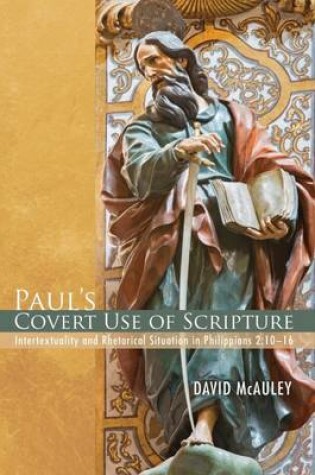 Cover of Paul's Covert Use of Scripture