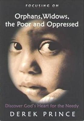 Book cover for Orphans, Widows, the Poor and Oppressed