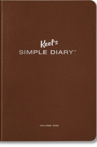 Cover of Keel's Simple Diary Volume One (brown)