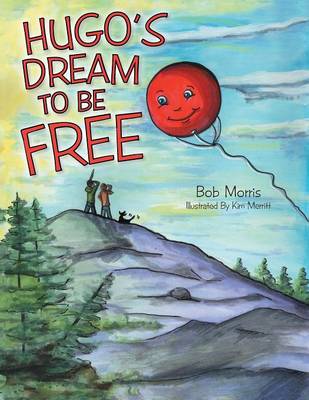 Book cover for Hugo's Dream to Be Free