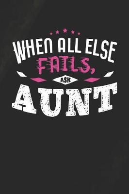 Book cover for When All Else Fails Ask Aunt