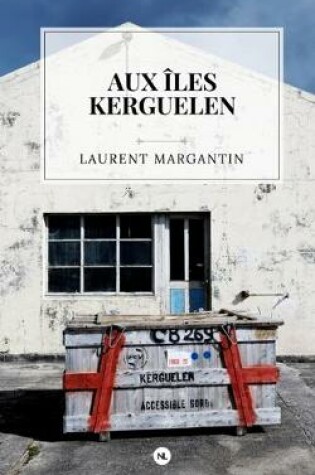 Cover of Aux iles Kerguelen