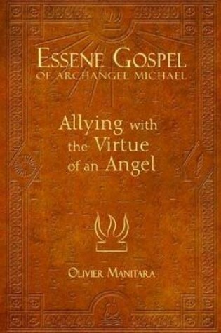 Cover of Essene Gospel of Archangel Michael I