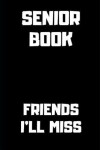Book cover for Friends I'll Miss