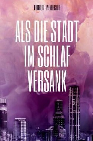 Cover of Als die Stadt im Schlaf versank