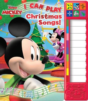 Book cover for Disney Junior Mickey Mouse Clubhouse: I Can Play Christmas Songs! Sound Book