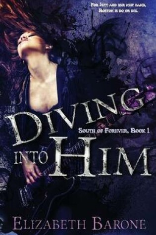 Cover of Diving Into Him