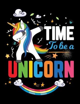 Book cover for Time to be a unicorn