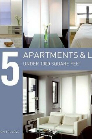 Cover of 25 Apartments Under 1000 Square Feet