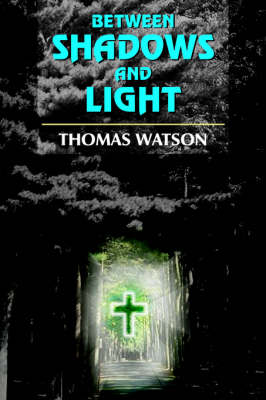 Book cover for Between Shadows and Light