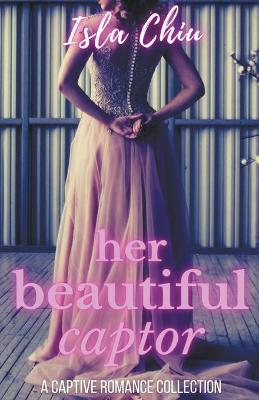 Book cover for Her Beautiful Captor